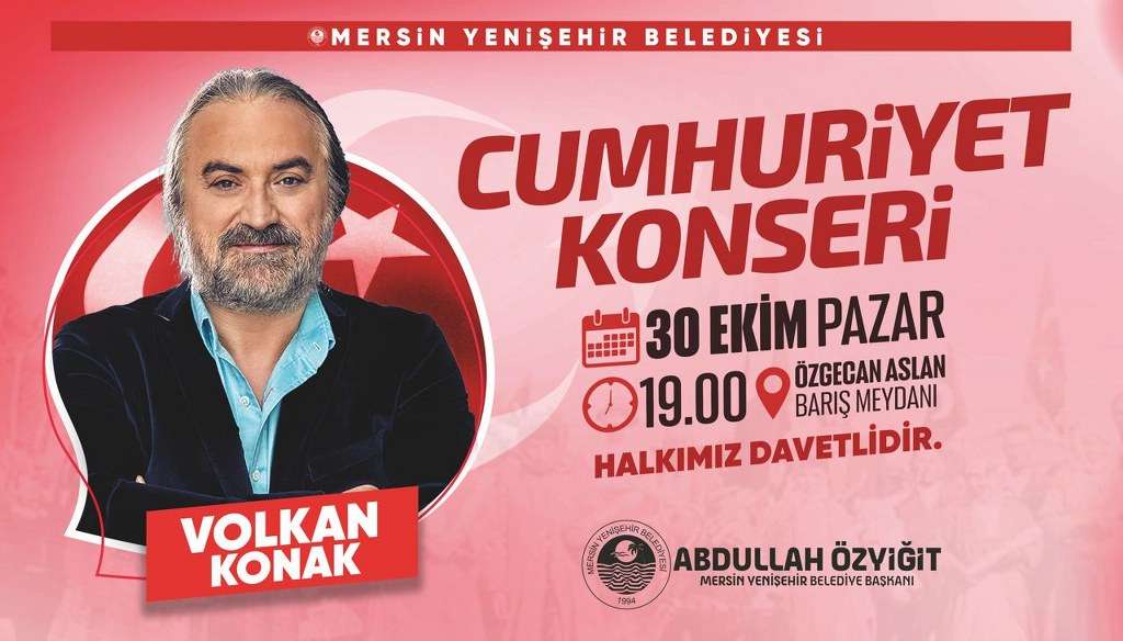 Yenişehir Belediyesi Volkan Konak’ı Mersinlilerle Buluşturuyor